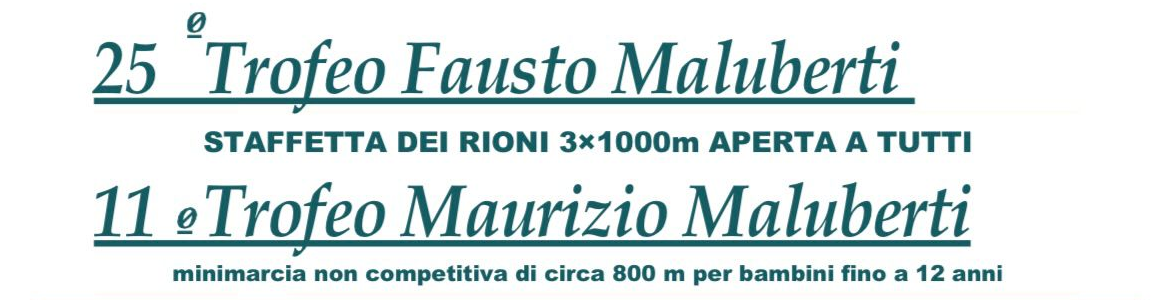 TROFEO FAUSTO MALUBERTI XXV EDIZIONE